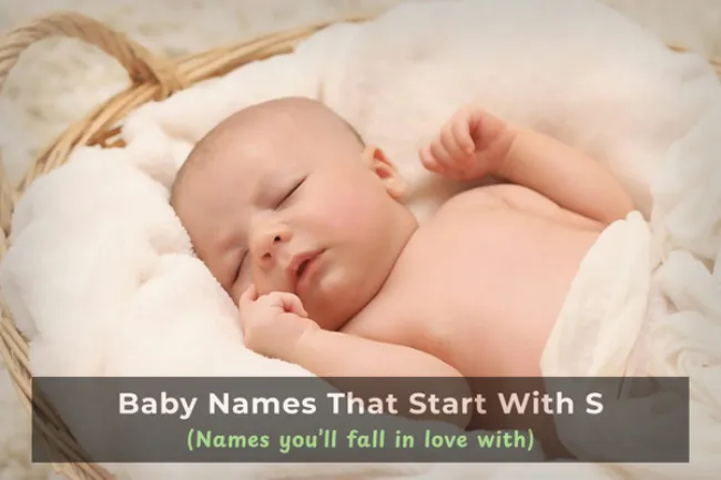 Sweet & Simple Baby Names That Start With S